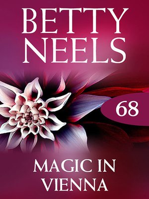 cover image of Magic In Vienna (Betty Neels Collection)
